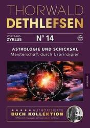 Astrologie und Schicksal - Meisterschaft durch Urprinzipien (2016)