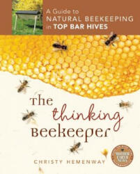 Thinking Beekeeper - Christy Hemenway (ISBN: 9780865717206)