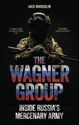 The Wagner Group - Margolin, Jack (ISBN: 9781789149579)