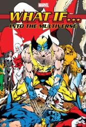 What If? : Into The Multiverse Omnibus Vol. 2 (ISBN: 9781302953881)