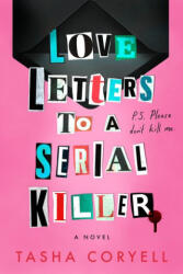 Love Letters to a Serial Killer - CORYELL TASHA (ISBN: 9780593640272)