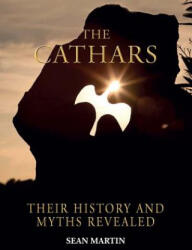 Cathars - Sean Martin (ISBN: 9781627950084)