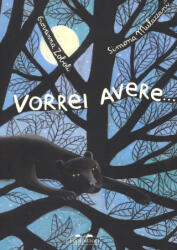 Vorrei avere. . . - Simona Mulazzani, Giovanna Zoboli (ISBN: 9788898523672)