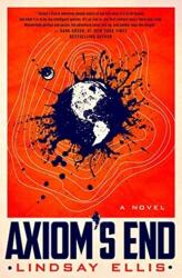Axiom's End (ISBN: 9781789097689)