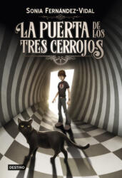 LA PUERTA DE LOS TRES CERROJOS | SONIA FERNANDEZ-VIDAL (2018)