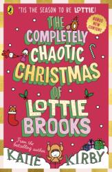 The Completely Chaotic Christmas of Lottie Brooks (2024)