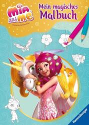 Mia and me: Mein magisches Malbuch - ab 5 Jahren - Elfen und Einhörner zum Ausmalen (2024)
