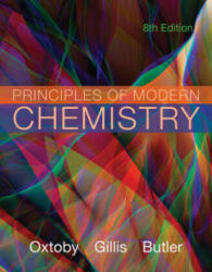 Principles of Modern Chemistry - OXTOBY GILLIS BUTLER (ISBN: 9780357671009)