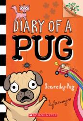 Scaredy-Pug: A Branches Book (ISBN: 9781338713442)