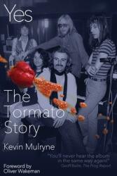 Yes - The Tormato Story (ISBN: 9781739213305)