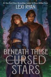 Beneath These Cursed Stars (ISBN: 9780063311909)