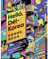 Helló, Dél-Korea (2024)