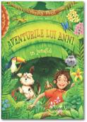 Aventurile lui Anni in jungla - Annika Preil, Phine Wolff (ISBN: 9786060964612)