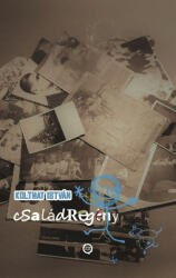 Családregény (ISBN: 9789635745555)