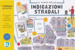 Il gioco delle indicazioni stradali - L'italiano giocando (ISBN: 9788853643421)
