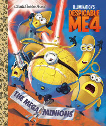 Despicable Me 4 Little Golden Book (ISBN: 9780593809044)