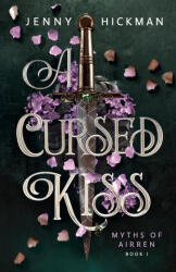 A Cursed Kiss (ISBN: 9781962278027)
