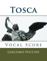 Tosca - vocal score (ISBN: 9781517011819)