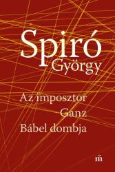 Az imposztor - Ganz Bábel dombja (2024)