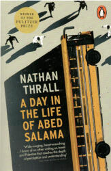 Nathan Thrall: Nathan Thrall: A Day in the Life of Abed Salama (2024)