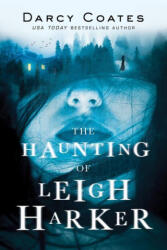 The Haunting of Leigh Harker - Darcy Coates (2021)