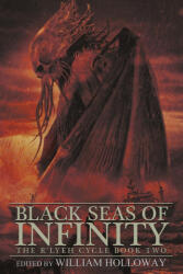Black Seas of Infinity - Curtis M. Lawson, William Holloway (2024)