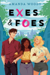 Exes & Foes - Woody, Amanda (ISBN: 9780593403143)
