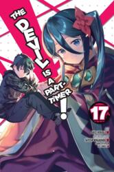 The Devil Is a Part-Timer! , Vol. 17 (ISBN: 9781975336073)
