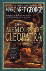 Memoirs of Cleopatra - Margaret George (ISBN: 9780312187453)