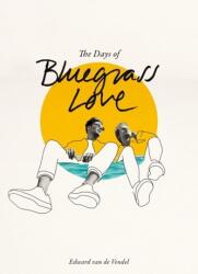 Days of Bluegrass Love - Emma Rault (ISBN: 9781646140466)