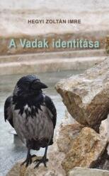 A Vadak identitása (ISBN: 9786158248907)