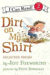 Dirt on My Shirt - Jeff Foxworthy, Steve Bjorkman (2009)