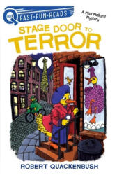 Stage Door to Terror: A Miss Mallard Mystery - Robert Quackenbush, Robert Quackenbush (2020)