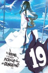 Is It Wrong to Try to Pick Up Girls in a Dungeon? , Vol. 19 (2024)