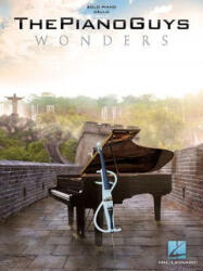 The Piano Guys - Wonders - The Piano Guys (ISBN: 9781495009174)