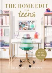 The Home Edit for Teens (ISBN: 9780593712221)