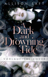 A Dark and Drowning Tide - Anne-Sophie Ritscher (ISBN: 9783736323643)