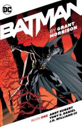 Batman by Grant Morrison Book One - Doug Mahnke, J G Jones (ISBN: 9781779527516)