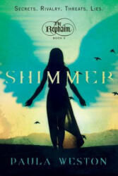 Shimmer - Paula Weston (ISBN: 9781770498488)