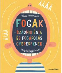 Fogak: Szájhigiénia és fogápolás gyerekeknek (2024)