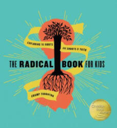 The Radical Book for Kids (ISBN: 9781942572718)
