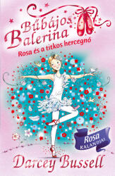 Bűbájos balerina 7. - Rosa és a titkos hercegnő (2024)