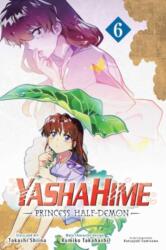 Yashahime: Princess Half-Demon, Vol. 6 - Rumiko Takahashi, Takashi Shiina (ISBN: 9781974751754)