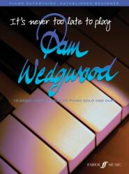 It's never too late to play Pam Wedgwood (ISBN: 9780571529841)