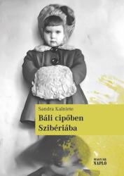 Báli cipőben Szibériába (ISBN: 9789635410415)