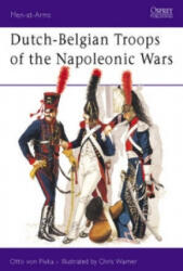 Dutch-Belgian Troops of the Napoleonic Wars - Otto von Pivka (ISBN: 9780850453478)