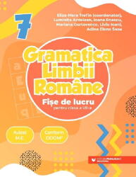 Gramatica limbii romane. Fise de lucru pentru clasa a 7-a - Luminita Ardelean (ISBN: 9789734741410)