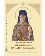 Vata si acatistul Sfantului Cuvios Macarie Protopsaltul (ISBN: 9789736167577)