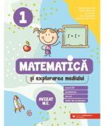 Matematica si explorarea mediului. Exercitii, probleme, jocuri, teste de evaluare. Clasa 1 - Daniela Berechet (ISBN: 9789734740574)