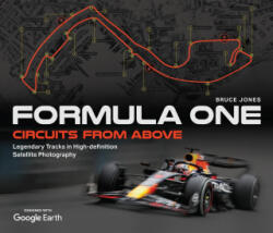 Formula One Circuits from Above - Bruce Jones (2024)